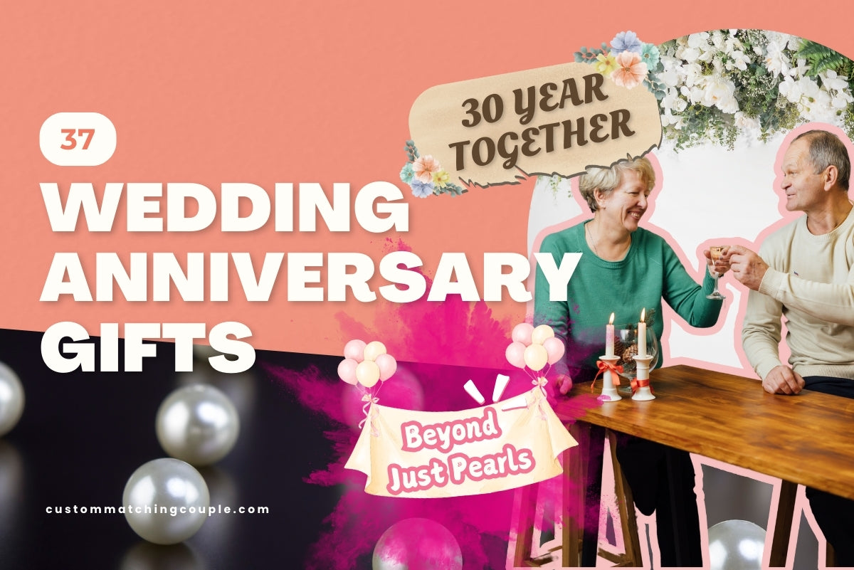 30th Wedding Anniversary Gift for Couples Beyond Just Pearls (1)