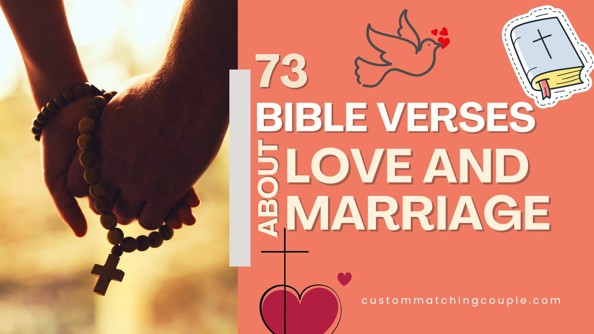 Bible Verses About Love and Marriage: Heart and Faith