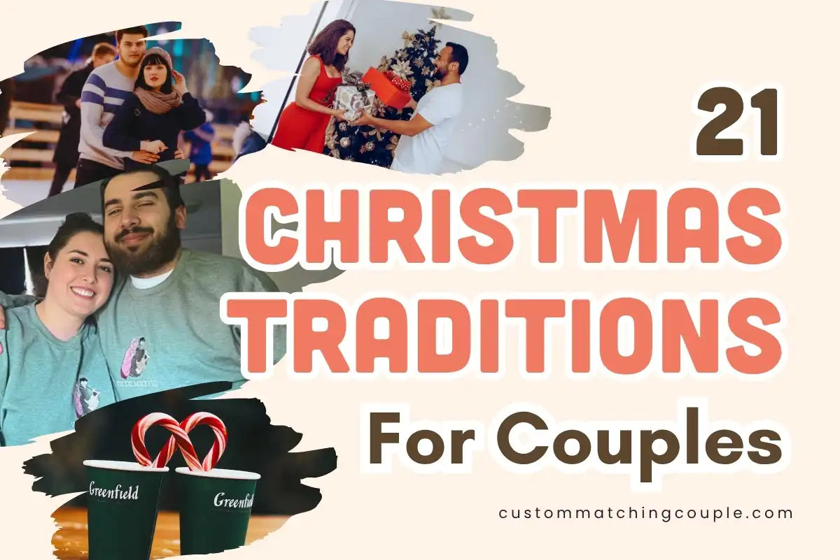 Christmas Traditions For Couples