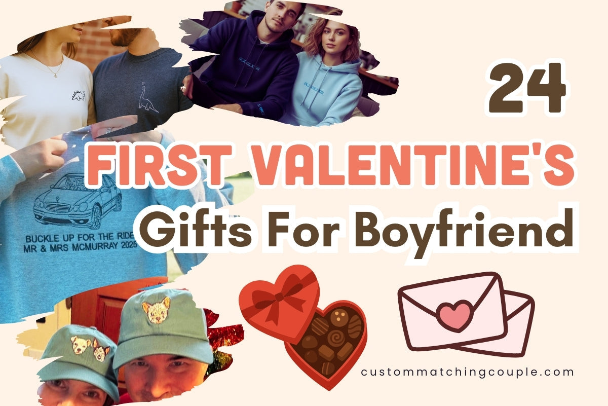 First Valentine's Gifts For Boyfriend