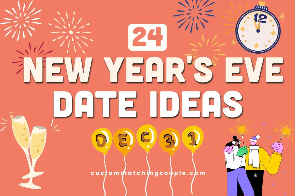 New Year's Eve Date Ideas