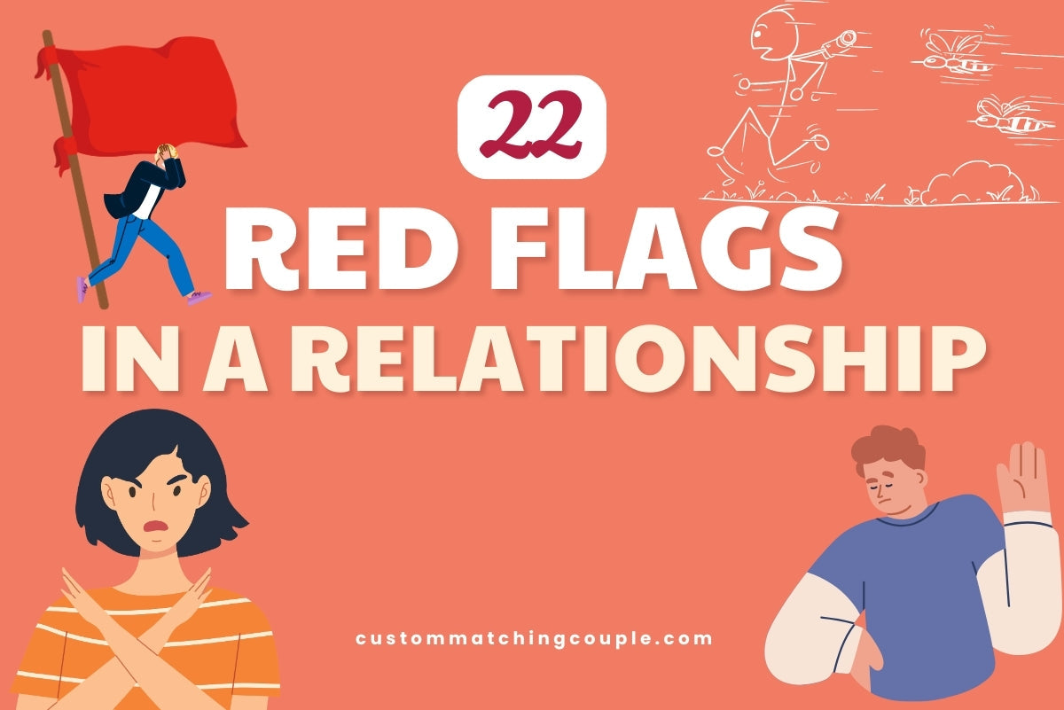 Red Flags in a Relationship
