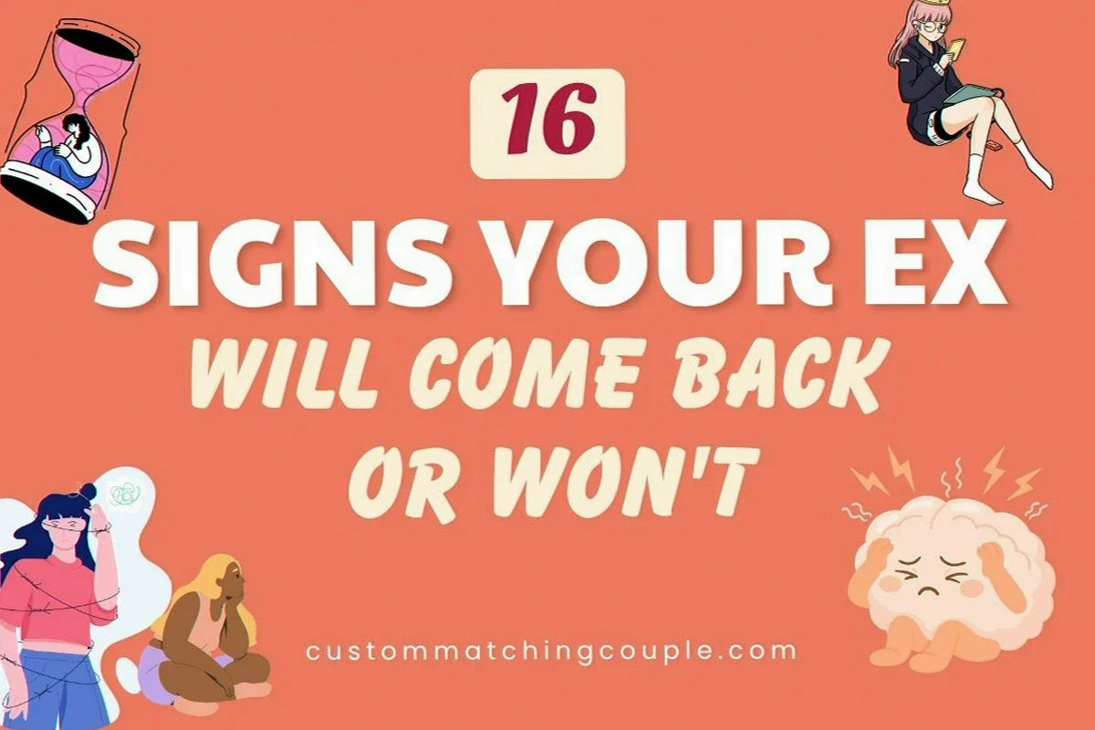 Signs Your Ex Will Come Back