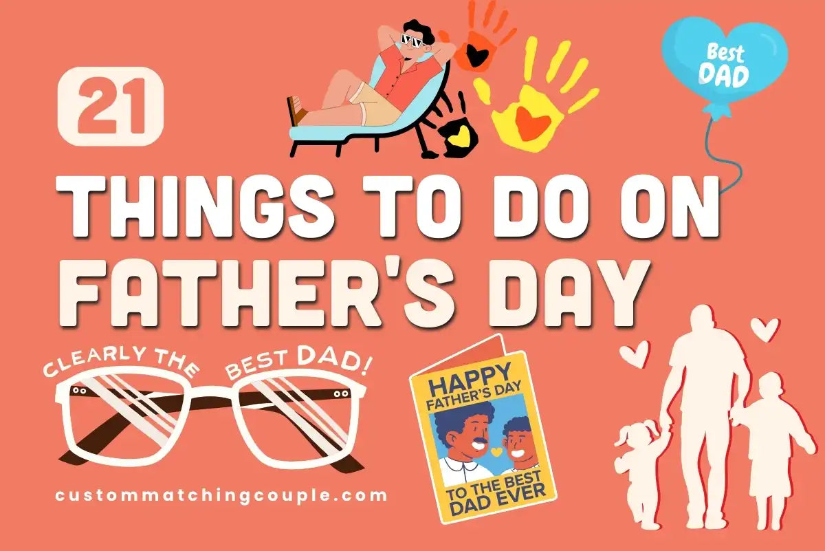 Things To Do On Father's Day Fun and Simple Activities