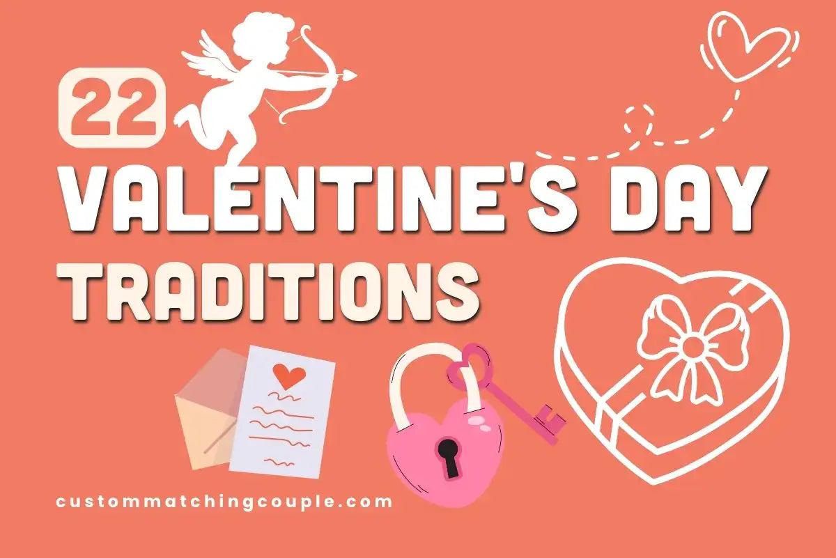 Valentine's Day Traditions