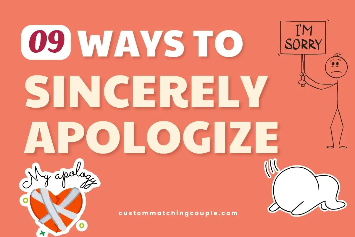 Ways to Sincerely Apologize and Truly Mean It All