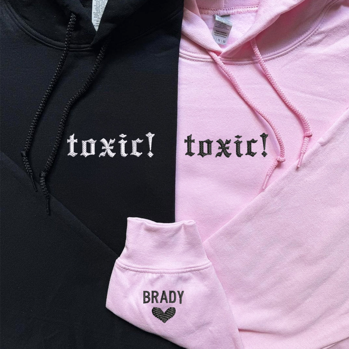 Custom Toxic Embroidered Matching Set Couple Sweatshirt Hoodies