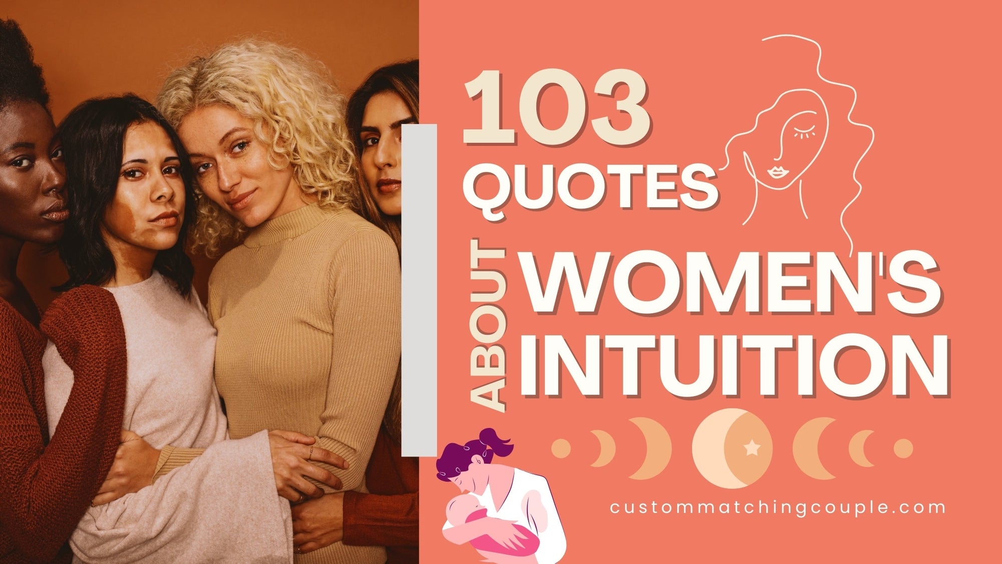 103 Quotes About Women's Intuition in Love and Motherhood