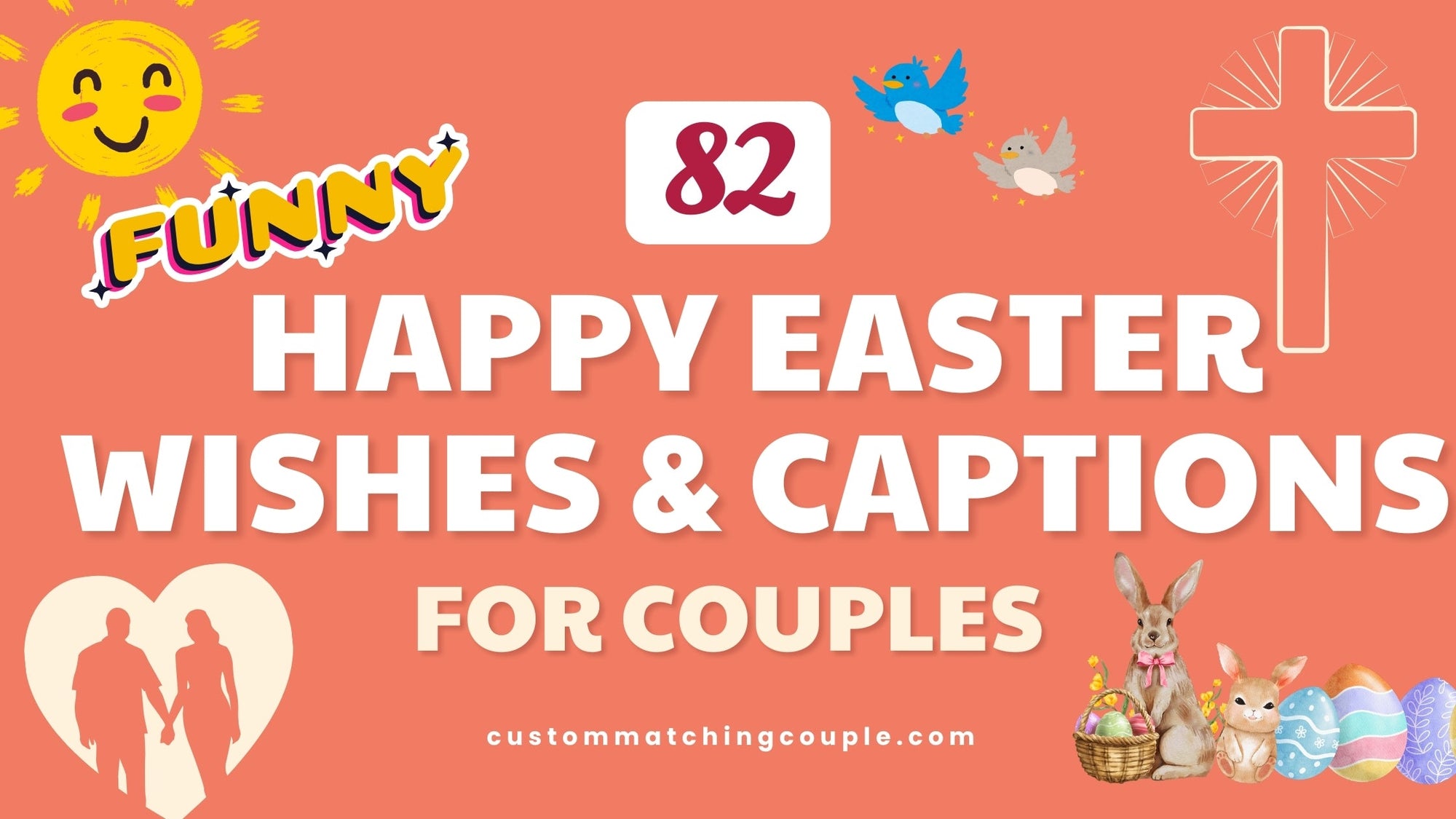 82 Funny Happy Easter Wishes & Captions for Couples