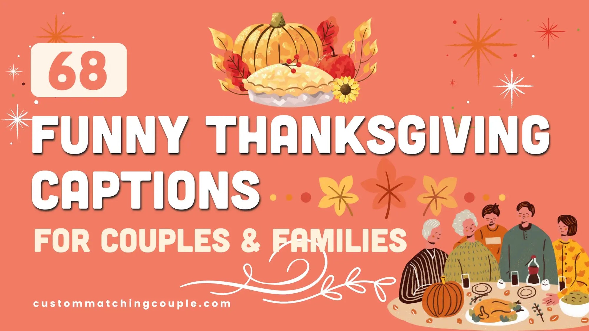 Funny Thanksgiving Captions for Couples & Families