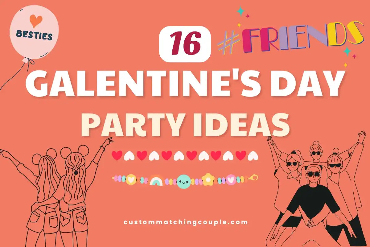Galentine's Day Party Ideas