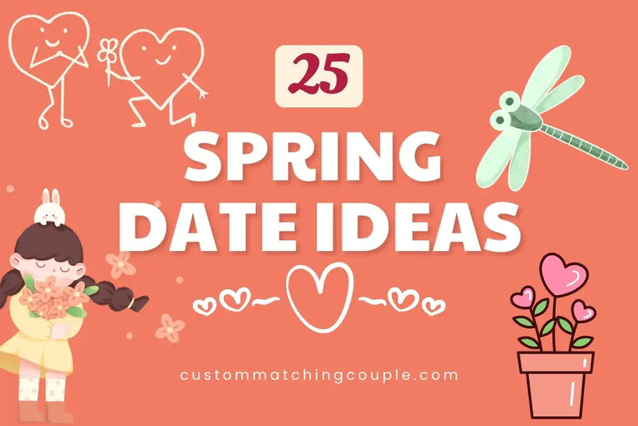 Spring Date Ideas