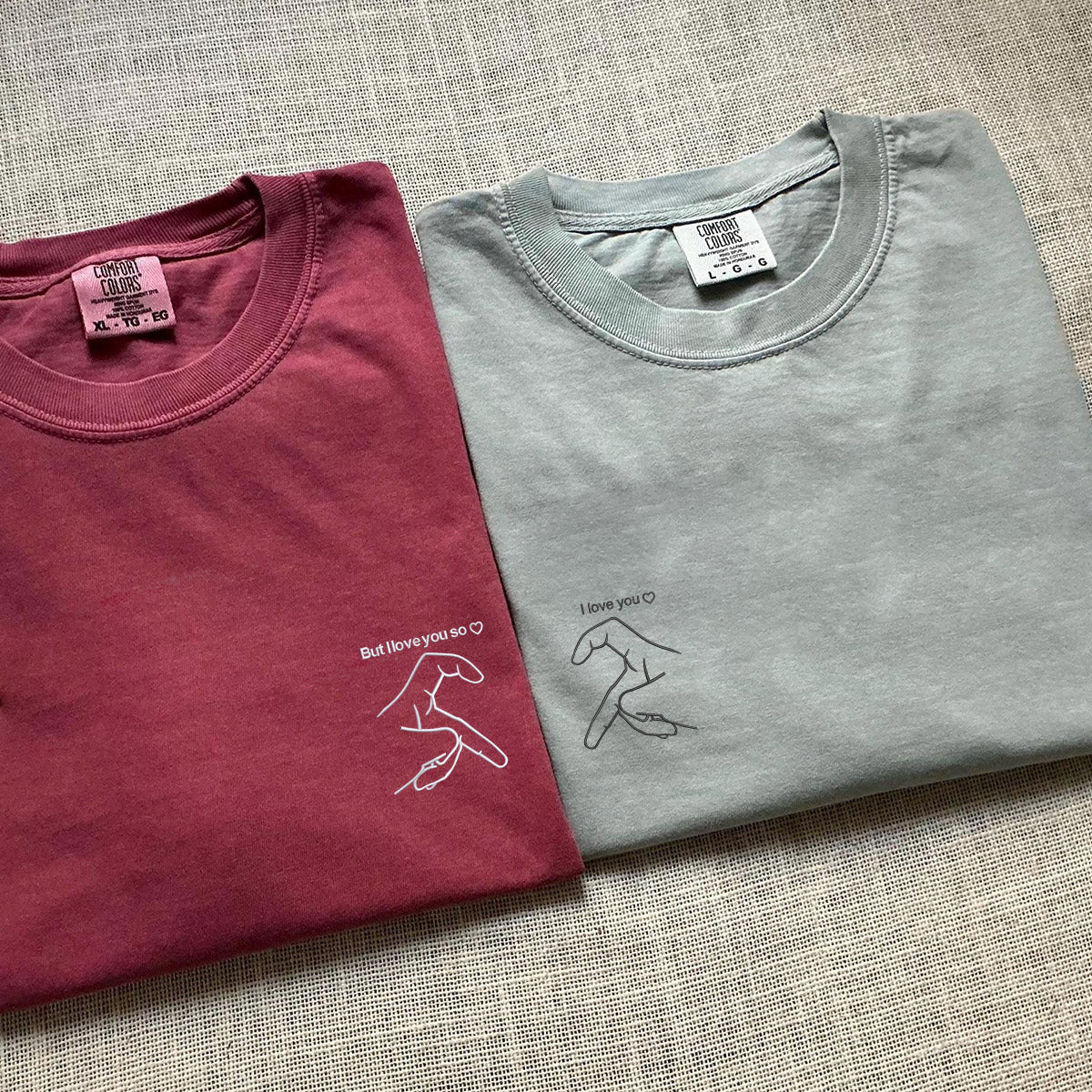 Custom Embroidered But I Love You So - I Love You Matching T-shirts for Couples