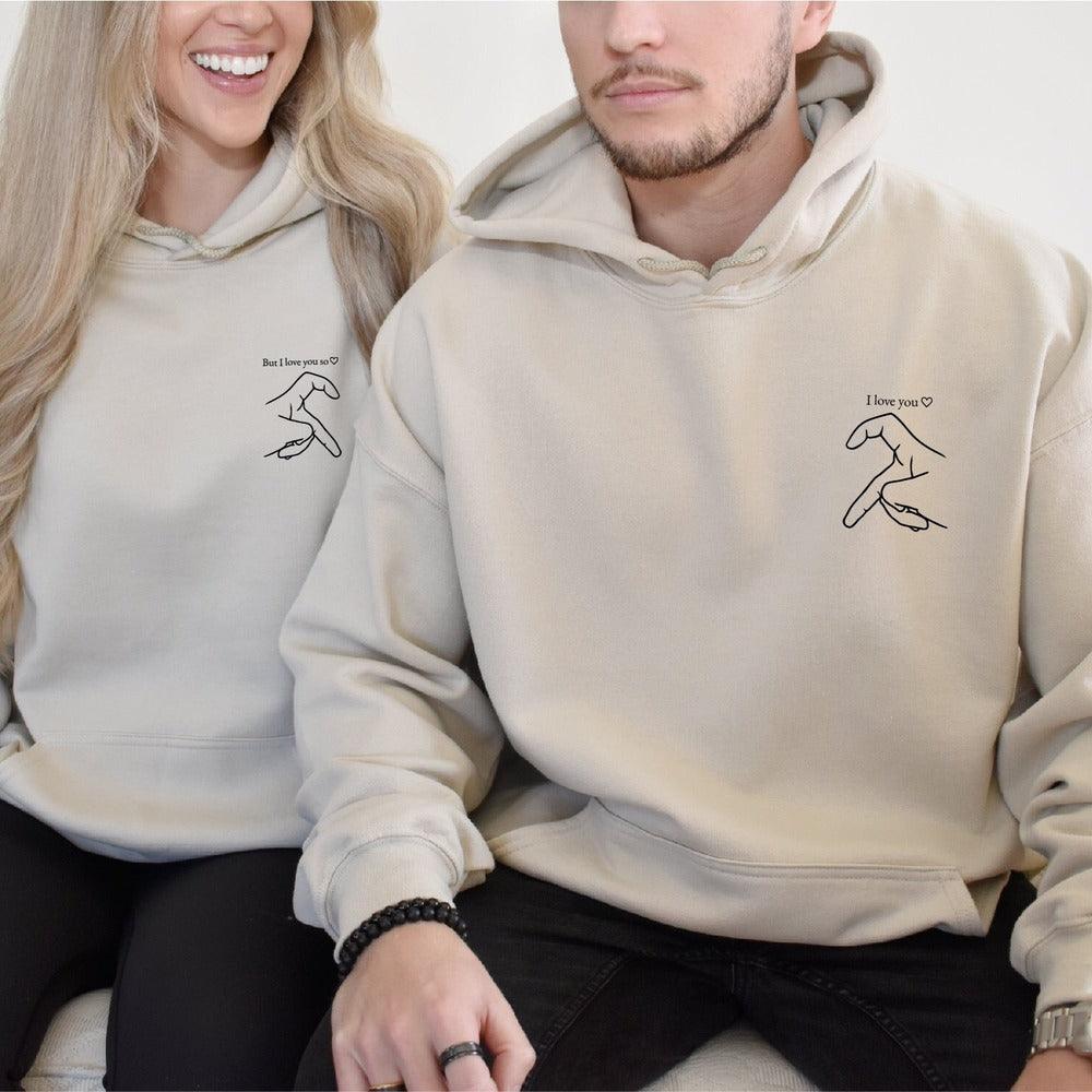 But I Love You So I Love You Couple Matching Embroidered Sweatshirt Hoodie